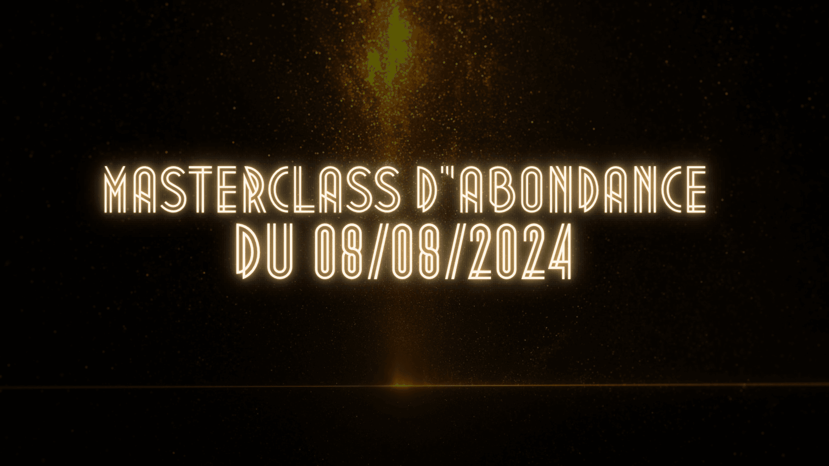 Inscription à la masterclass gratuite "L'art de manifester l'abondance]